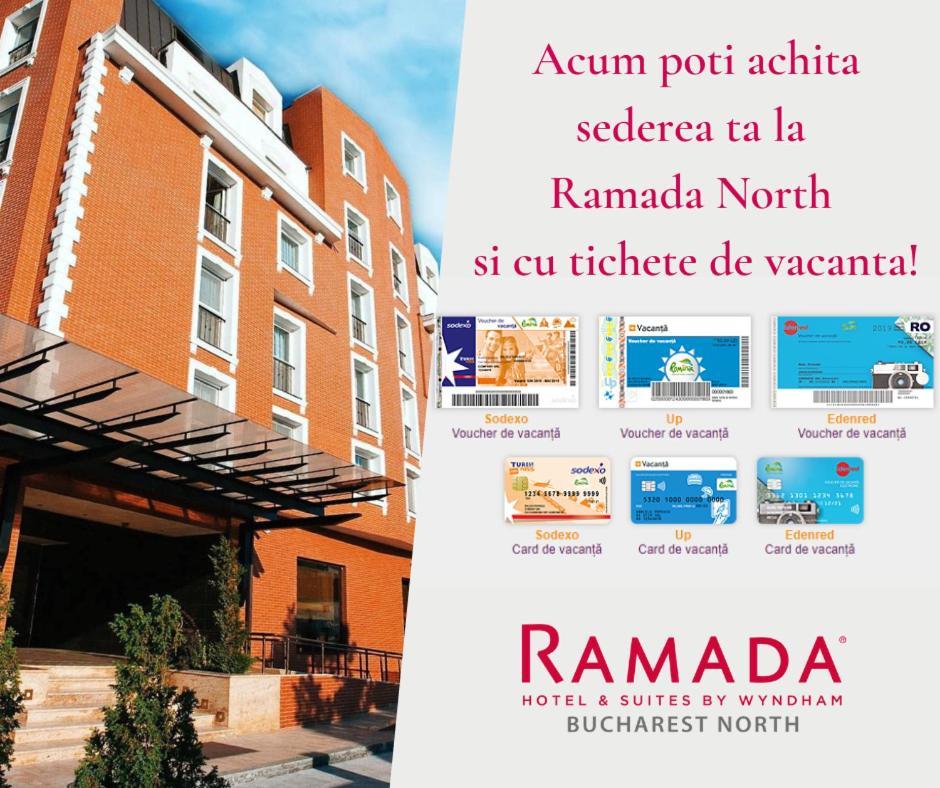 Ramada Hotel & Suites By Wyndham Bucharest North Eksteriør billede